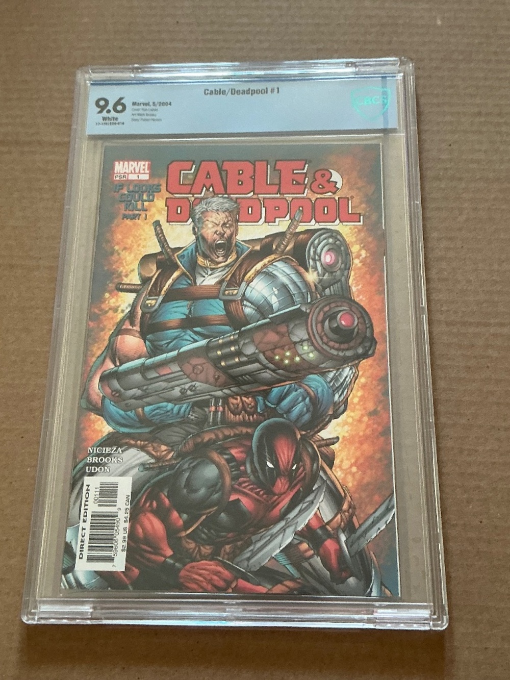 Cable & Deadpool #1 CBCS 9.6 Marvel Comics 2004 Rob Liefeld Cover Slab